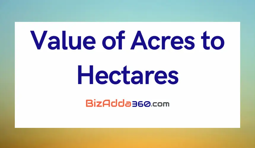 Value of 350.60 Acres to Hectares? (350.60 Acres to Hectares conversion)