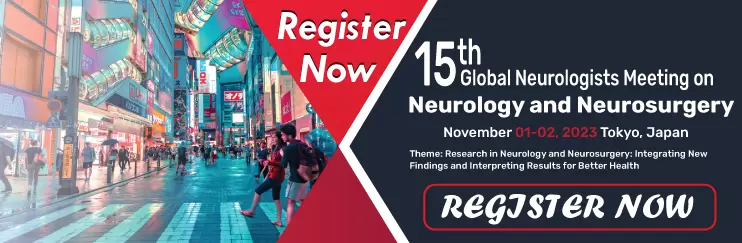 15th Global Neurologists Meeting on  Neurology and Neurosurgery