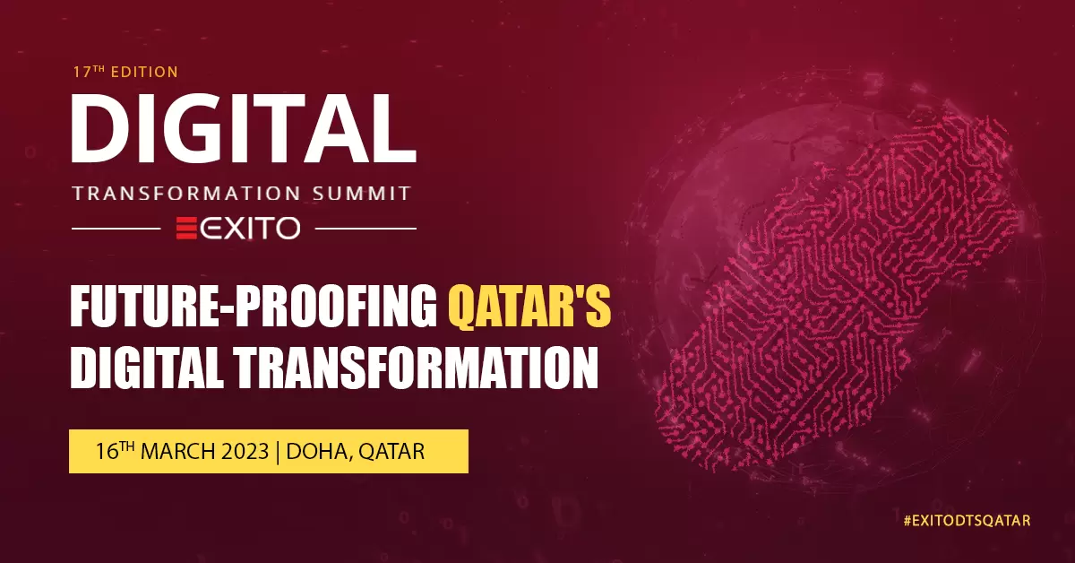 17th Edition of Digital Transformation Summit Qatar
