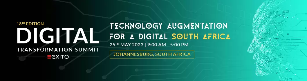 18th Edition of Digital Transformation Summit South Africa