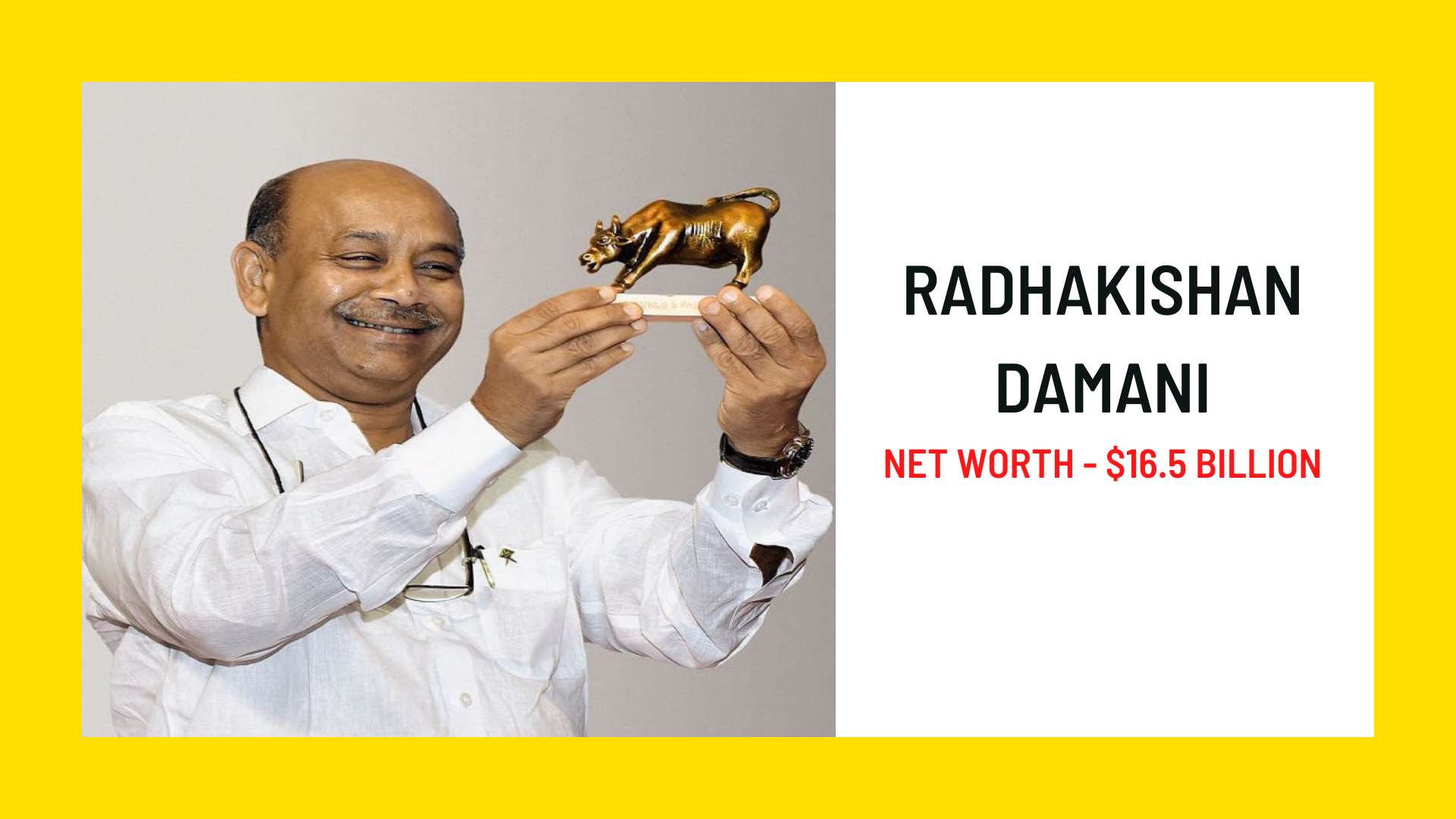 Radhakishan Damani - The founder of DMart