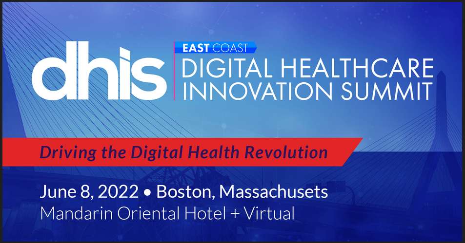 Digital Healthcare Innovation Summit East 2022