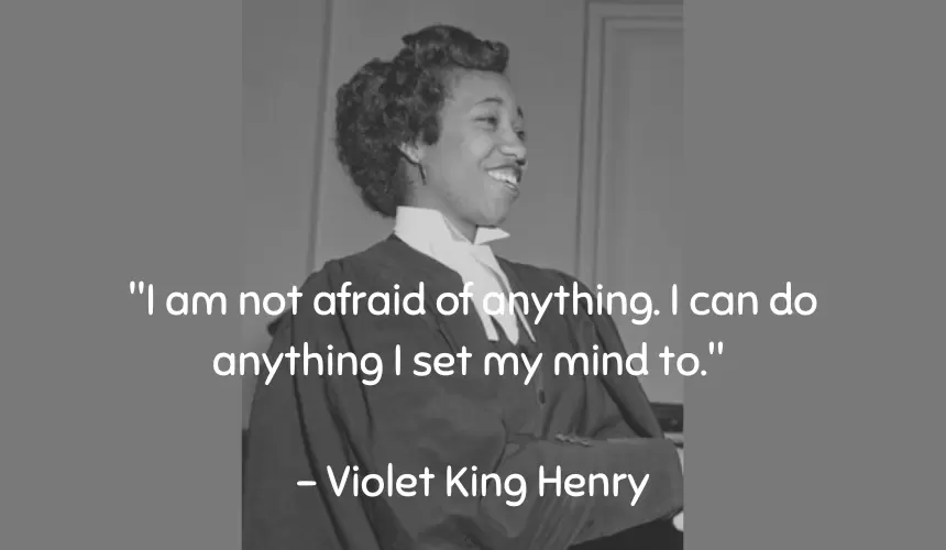 20 Inspiring and motivational quotes by Violet King Henry