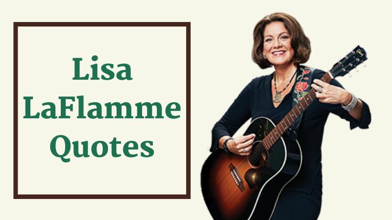 Lisa LaFlamme Quotes