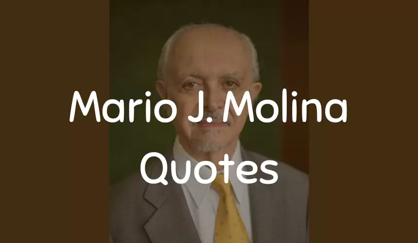 24 Most famous Mario Jose Molina Quotes