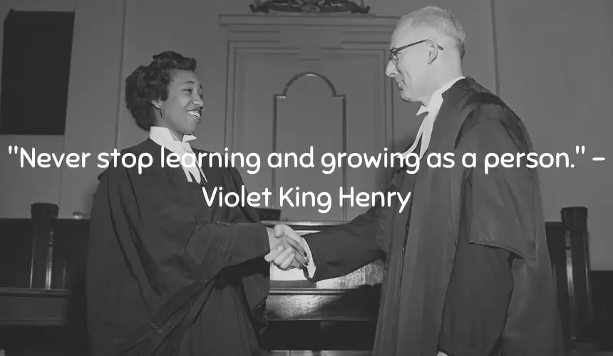 20 Inspiring and motivational quotes by Violet King Henry