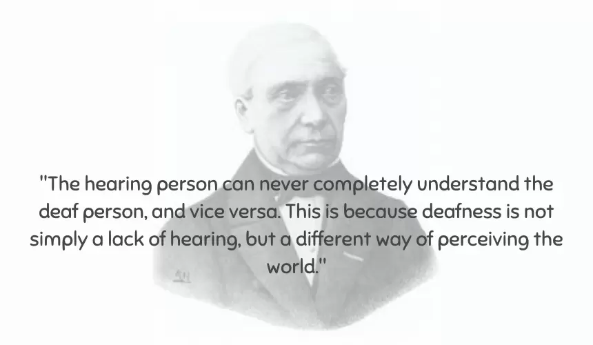 The hearing person can never completely understand the deaf person