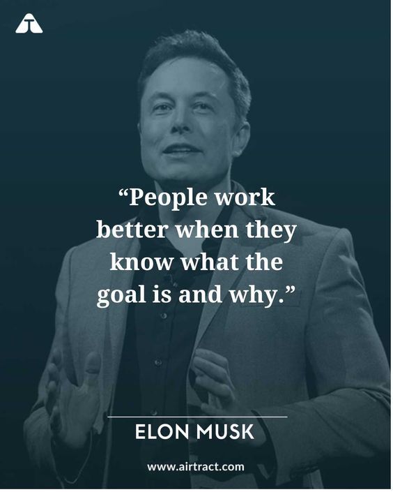 People work better when they know what the goal is and why