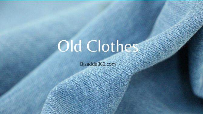 Old Clothes