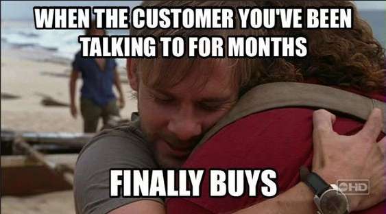 business-memes--When a customer finally buys