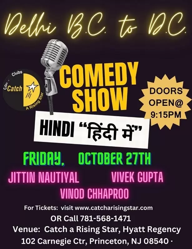 Delhi B.C to Washington D.C. A HINDI COMEDY SHOW