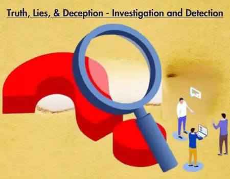 Detecting-truth-deception-lies-investigation