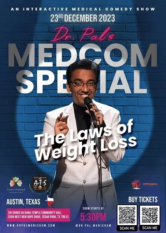 Dr Pal's Laws of Weight LOSS - An Interactive MEDCOM Show- AUSTIN