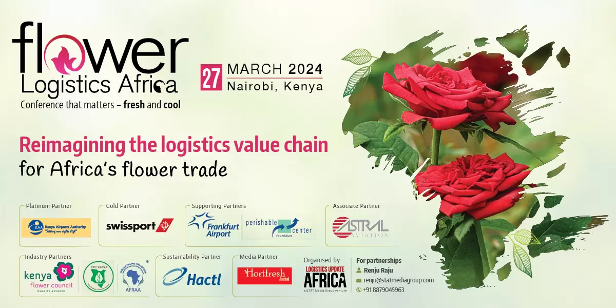 Flower Logistics Africa 2024 | FLA 2024 | Nairobi, Kenya