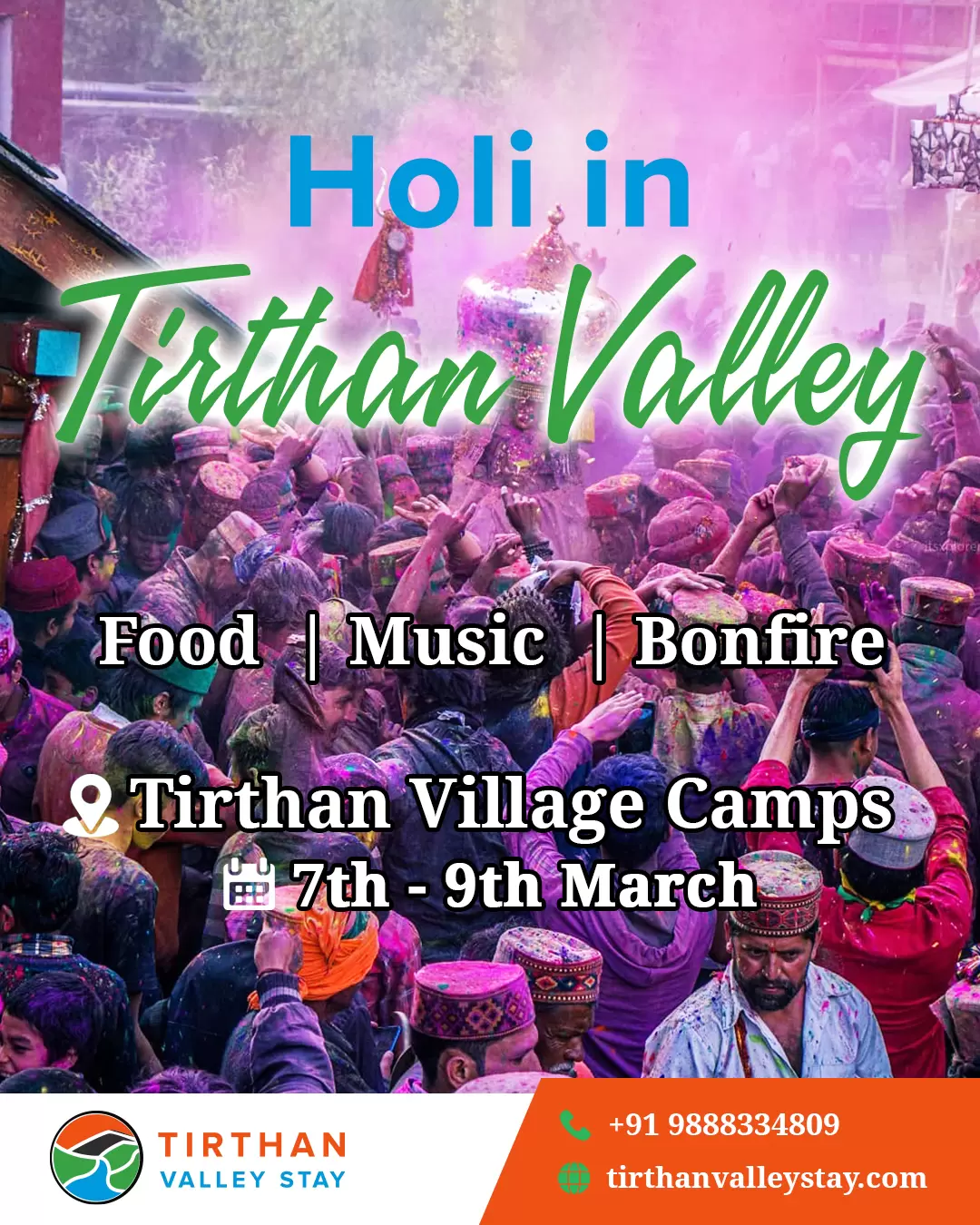Holi In Tirthan Valley @at Tirthan Village Camps