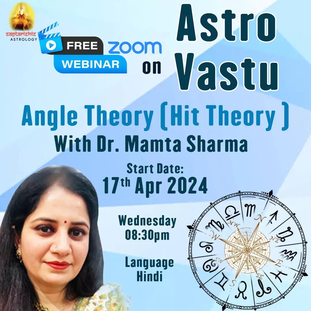 Join Dr. Mamta Sharma for a FREE Zoom webinar on Astro Vastu
