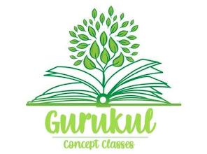 Gurukul Concept Classes