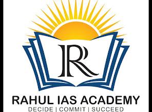 RAHUL IAS ACADEMY