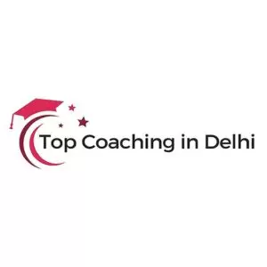 Top Coaching In Delhi