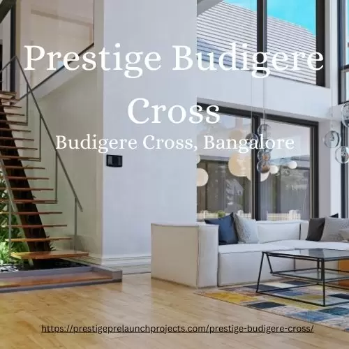 Prestige Budigere Cross